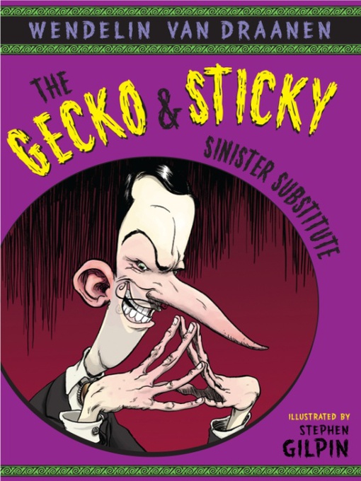 Title details for The Gecko and Sticky by Wendelin Van Draanen - Available